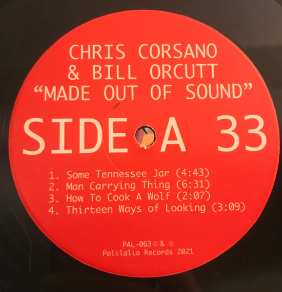 Chris Corsano & Bill Orcutt - Made Out Of Sound - Mint- LP Record 2021 Palilalia USA Original Vinyl - Jazz / Free Improvisation / Experimental - Image 3