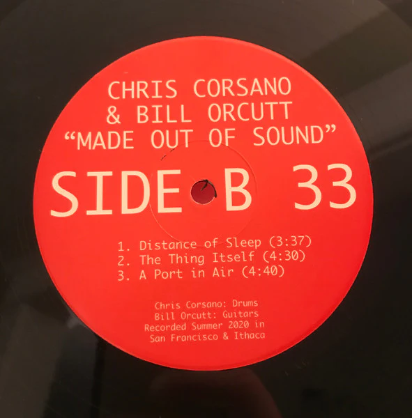Chris Corsano & Bill Orcutt - Made Out Of Sound - Mint- LP Record 2021 Palilalia USA Original Vinyl - Jazz / Free Improvisation / Experimental - Image 4