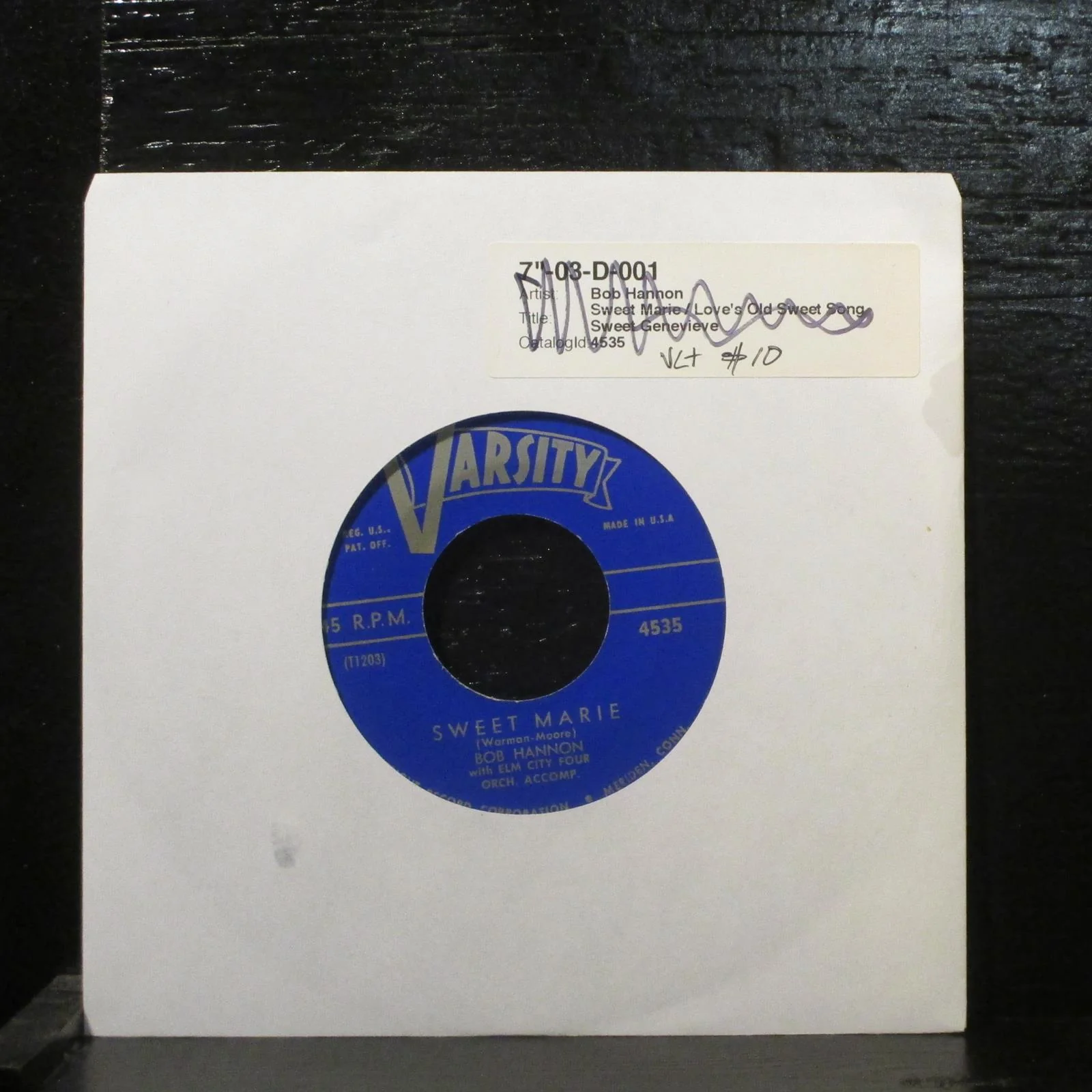 Bob Hannon With The Elm City Four  Sweet Marie VG+ 7" Vinyl 45 Varsity 4535