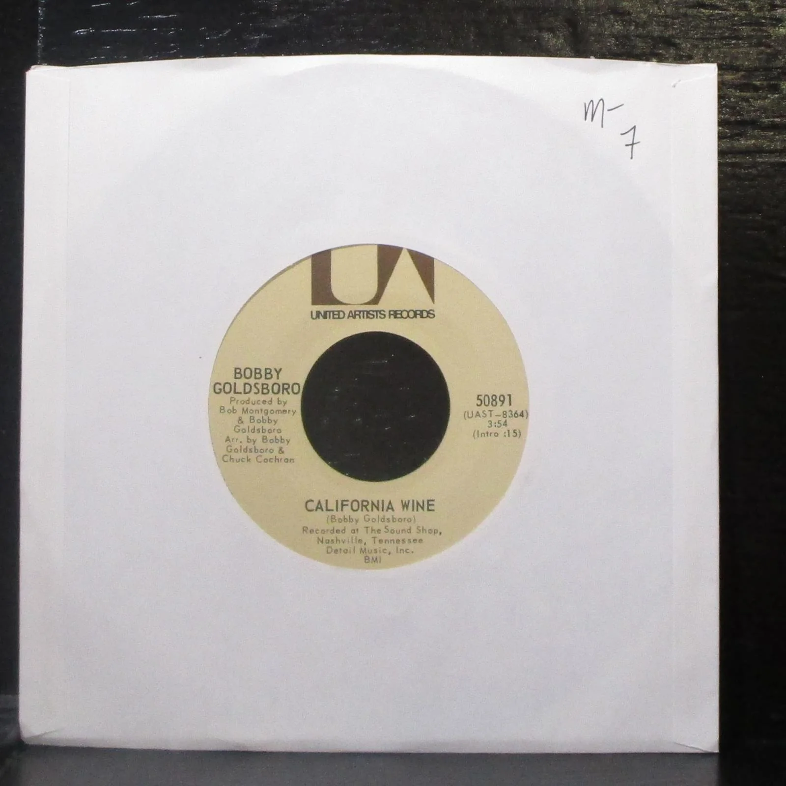 Bobby Goldsboro - California Wine / To Be With You 7" Mint- Vinyl 45 UA 50891