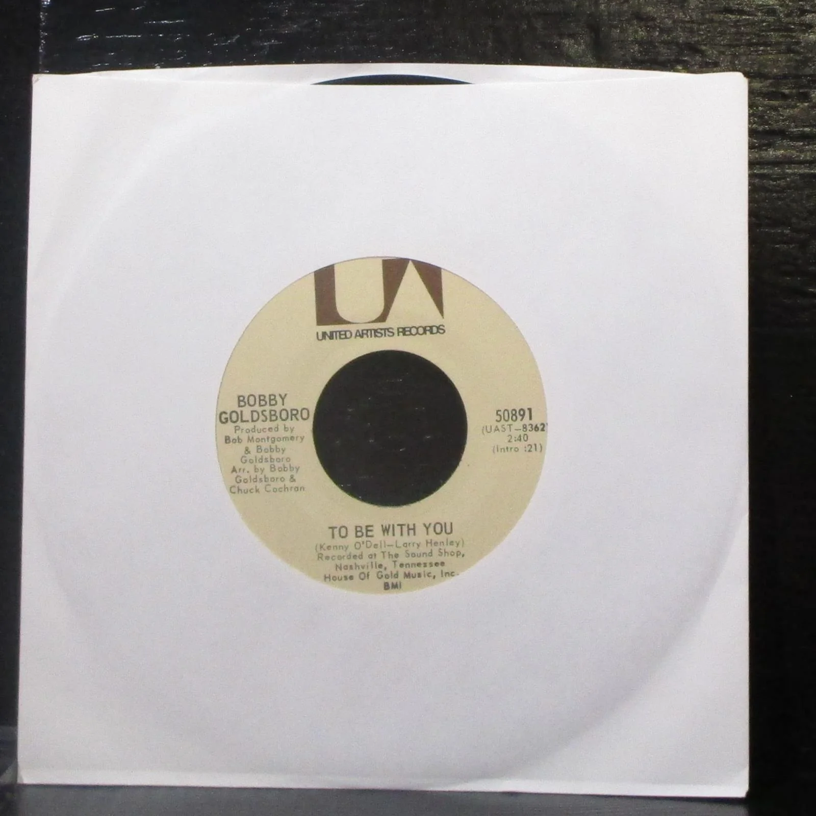 Bobby Goldsboro - California Wine / To Be With You 7" Mint- Vinyl 45 UA 50891 - Image 2