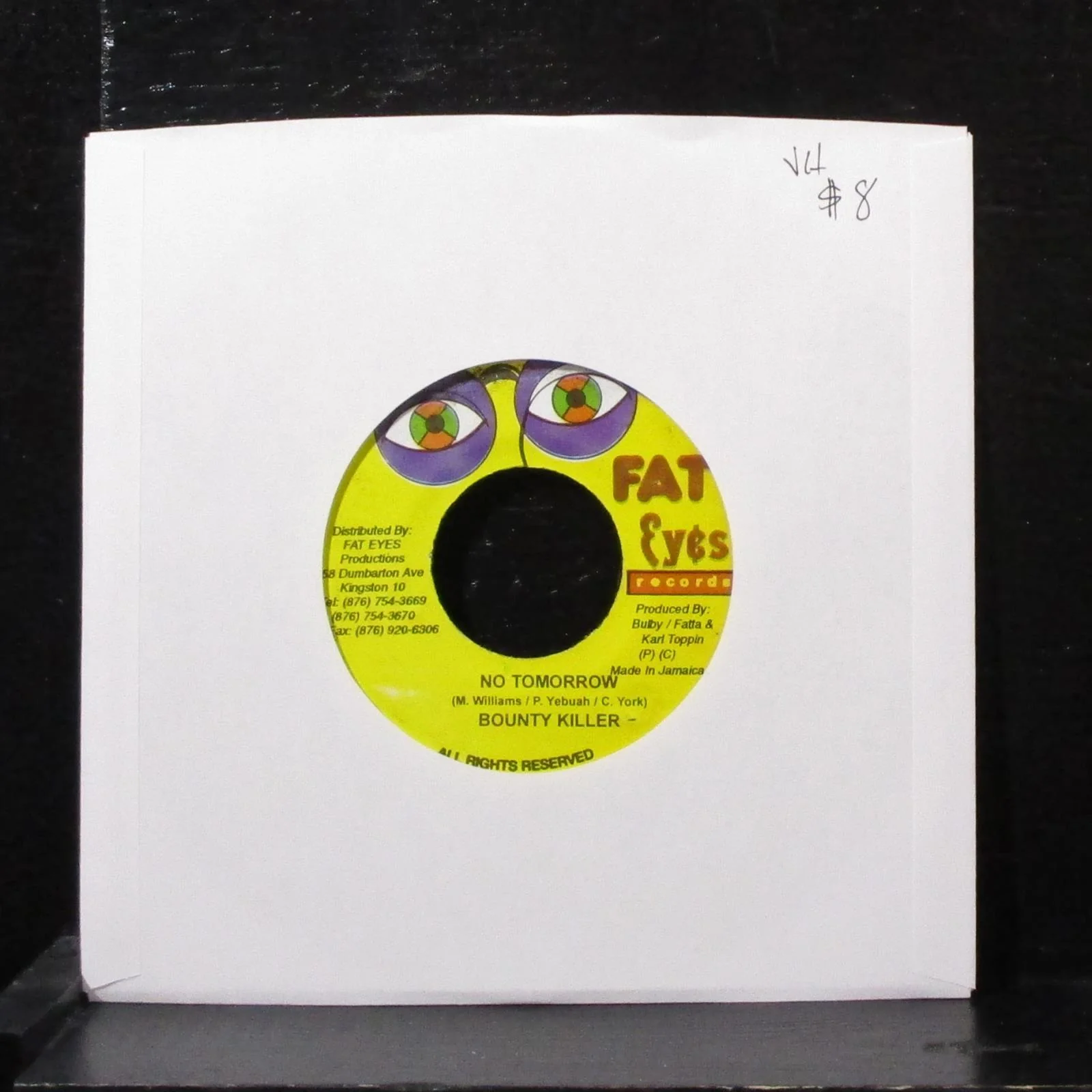 Bounty Killer - No Tomorrow 7" VG+ Vinyl 45 Fat Eyes Jamaica