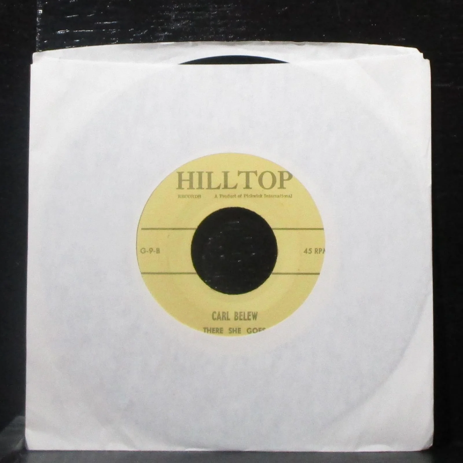 Carl Belew - Am I That Easy To Forget / There She Goes 7" VG+ Vinyl 45 Hilltop - Image 2