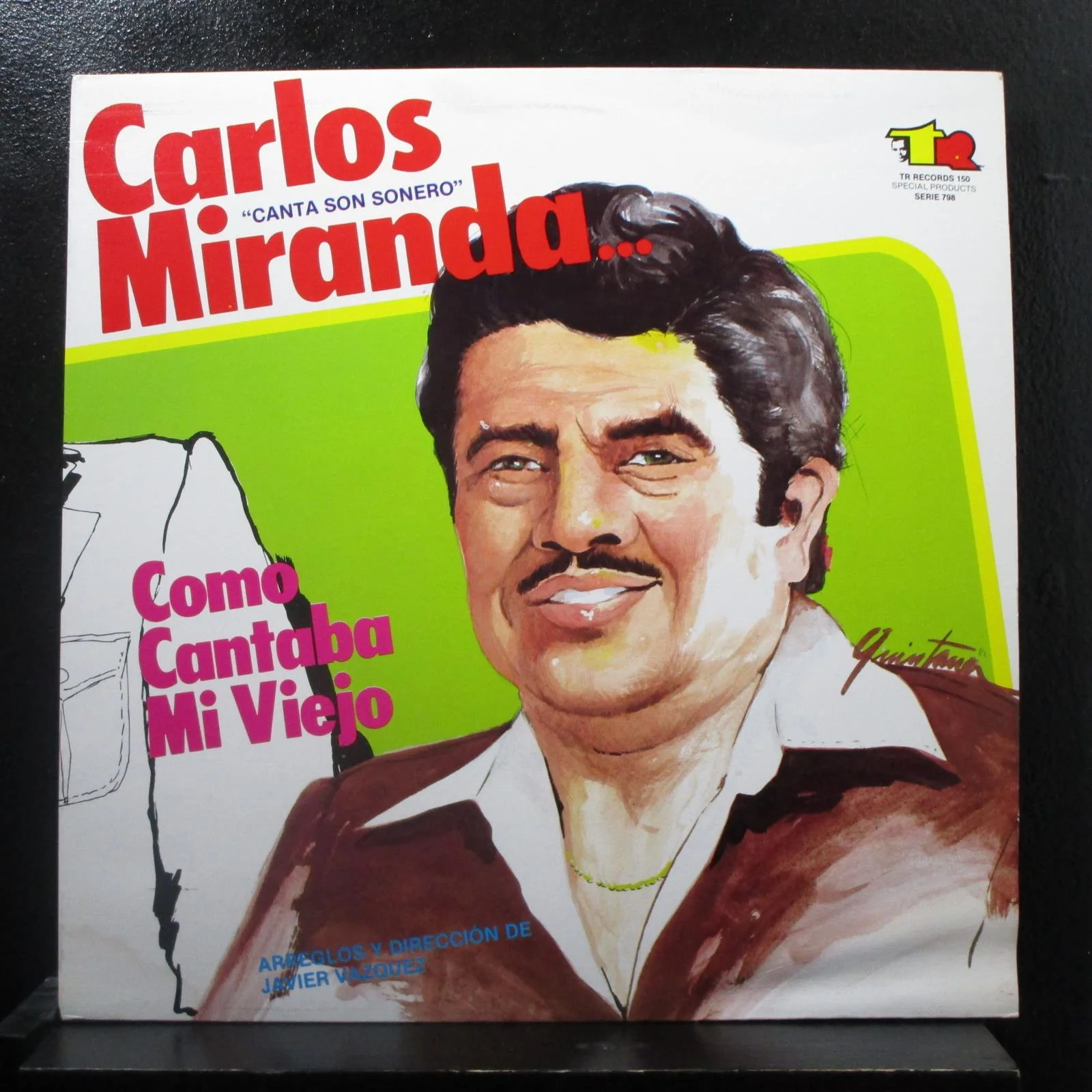 Carlos Miranda - Como Cantaba Mi Viejo LP VG+ TR 150 Colombia Vinyl Record