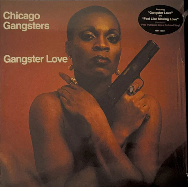 Chicago Gangsters - Gangster Love (1976) - Mint- LP Record 2025 Amherst USA Pumpkin Spice Vinyl - Funk / Soul