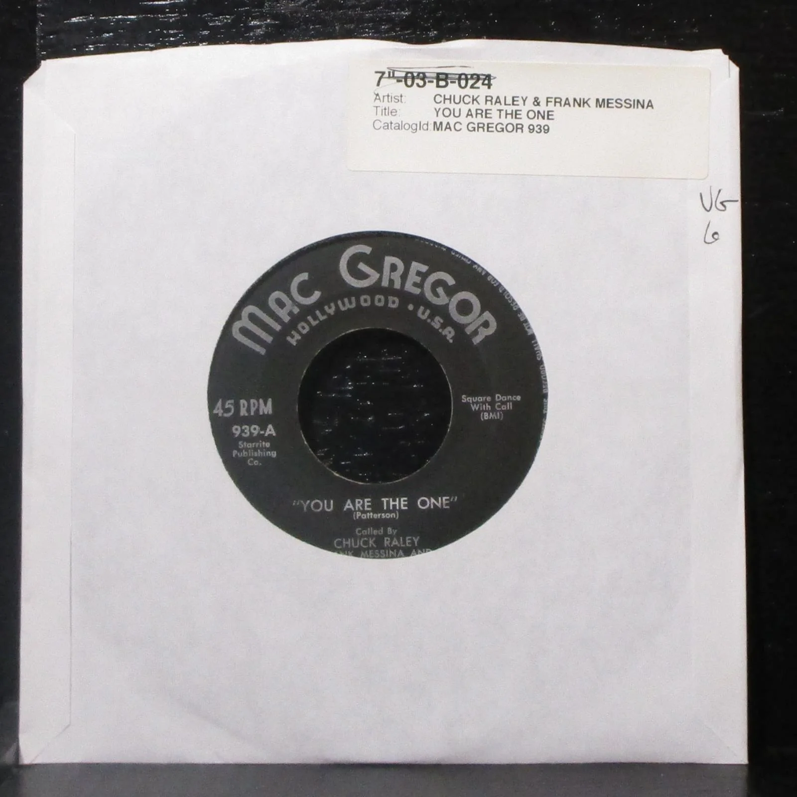 Chuck Raley, Frank Messina & Mavericks - You Are The One 7" VG Vinyl 45 939