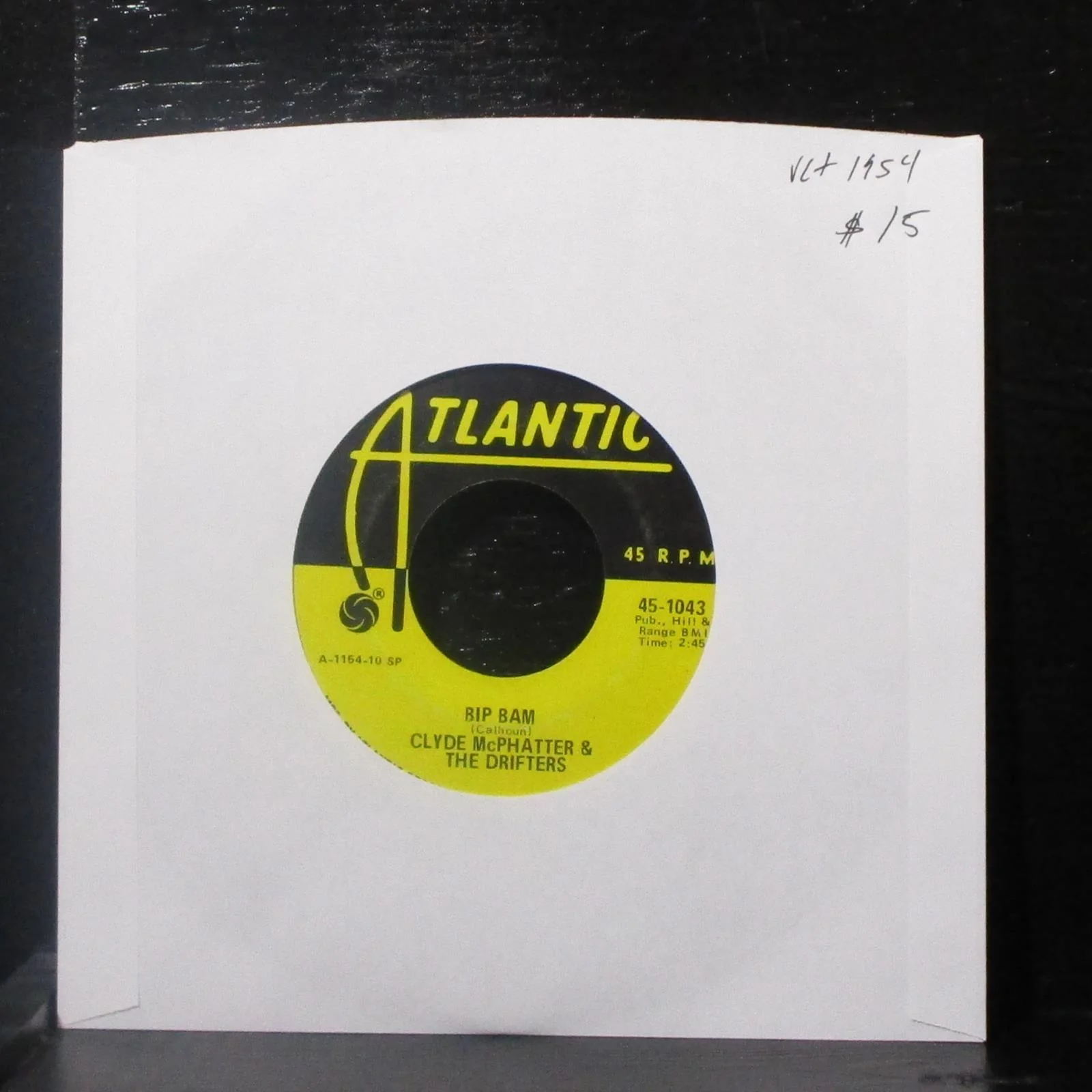 Clyde McPhatter & The Drifters - Bip Bam 7" VG+ Vinyl 45 Atlantic 45-1043 USA