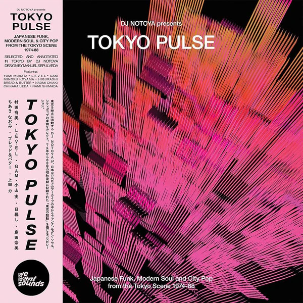 DJ Notoya / Various - Tokyo Pulse: Japanese Funk, Modern Soul And City Pop From The Tokyo Scene 1974-1988 - New LP Record 2026 Wewantsounds France Import Vinyl - Japanese City Pop / Funk / Synth-pop