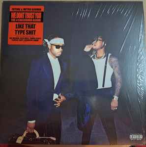 Future & Metro Boomin - We Don't Trust You - Mint- 2 LP Record 2024 Freebandz Epic Boominati Vinyl & Insert - Hip Hop / Trap