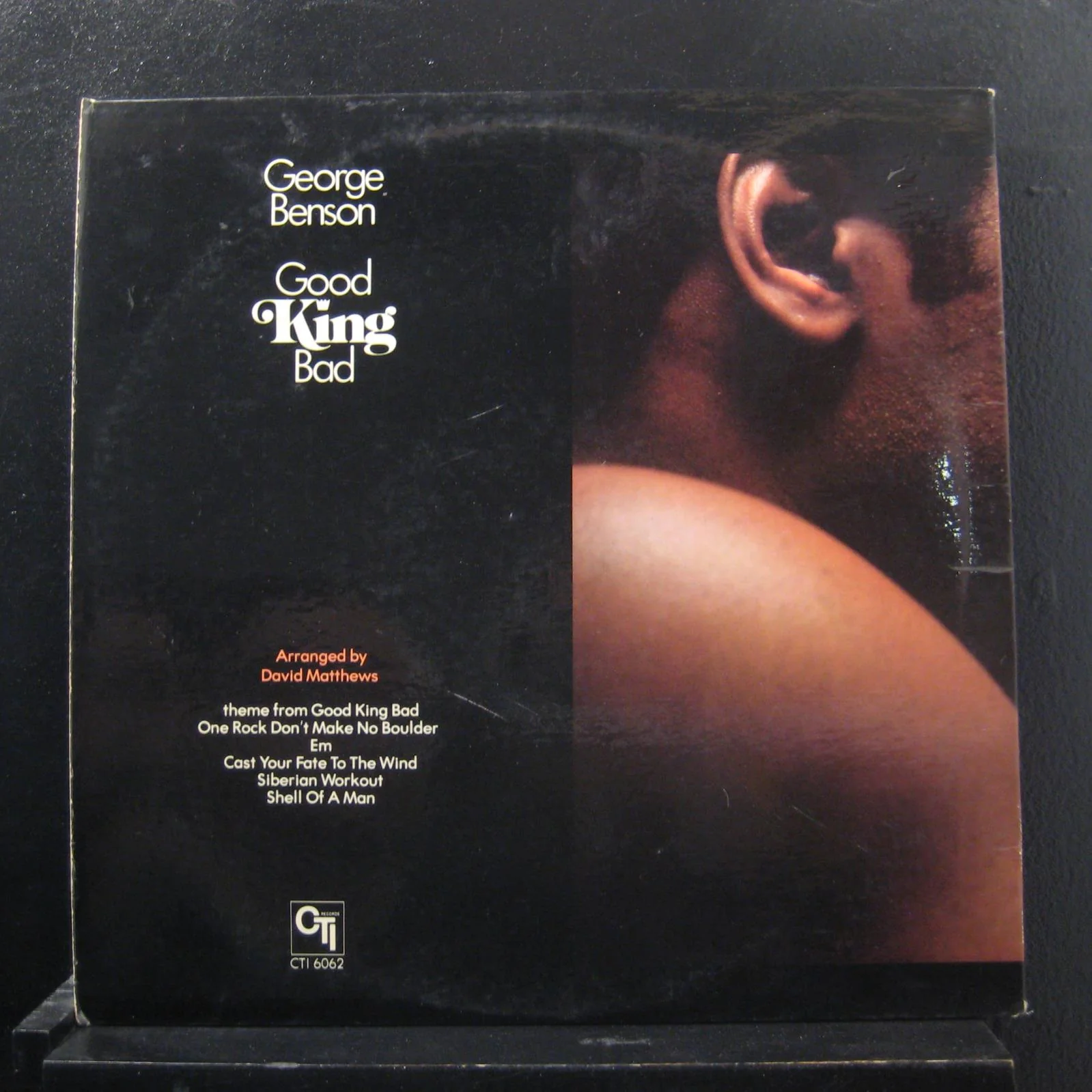 George Benson - Good King Bad - VG+ LP Record 1976 CTI Stereo Vinyl - Jazz-Funk / Jazz - Image 2