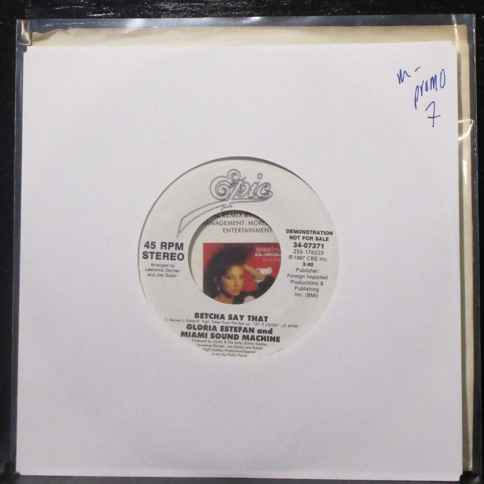 Gloria Estefan & Miami Sound Machine - Betcha Say That 7" Mint- Promo 45 Epic - Image 2