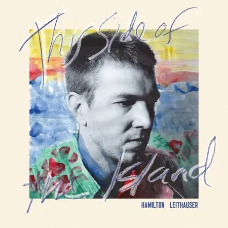 Hamilton Leithauser - This Side Of The Island - New LP Record 2025 Glassnote Vinyl - Indie Rock