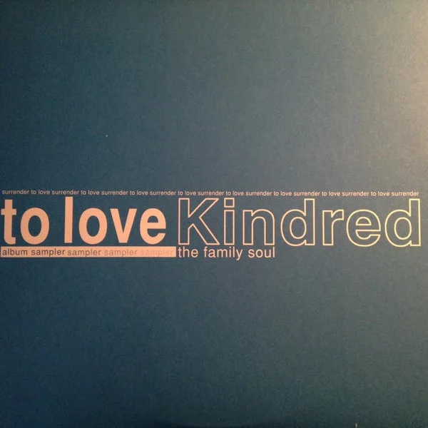 Kindred The Family Soul - Surrender To Love - Mint- EP Record 2003 Epic Hidden Beach Recordings USA Promo Vinyl - Soul / House / Neo Soul