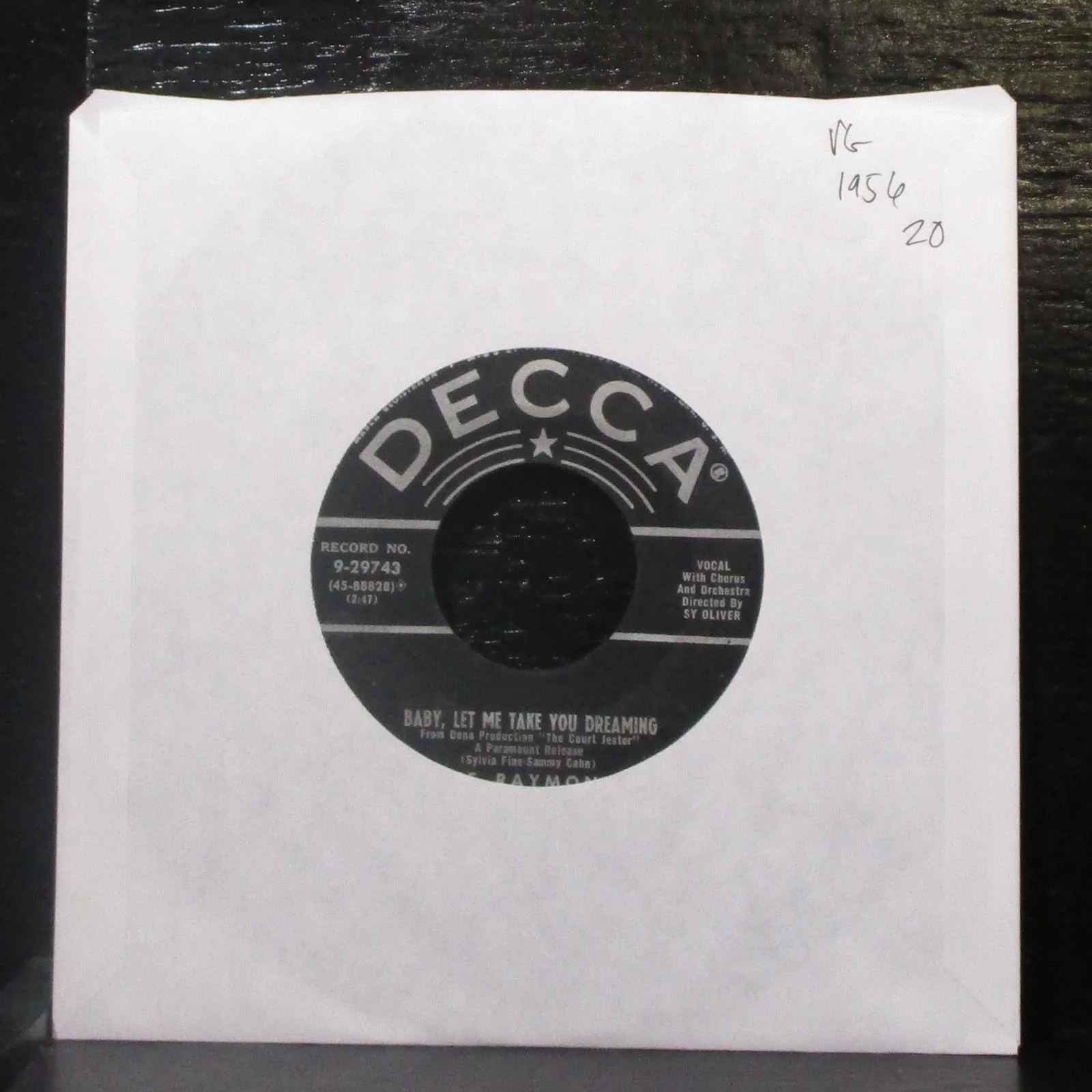 Lee Raymond - Baby, Let Me Take You Dreaming 7" VG Vinyl 45 Decca 9-29743 USA