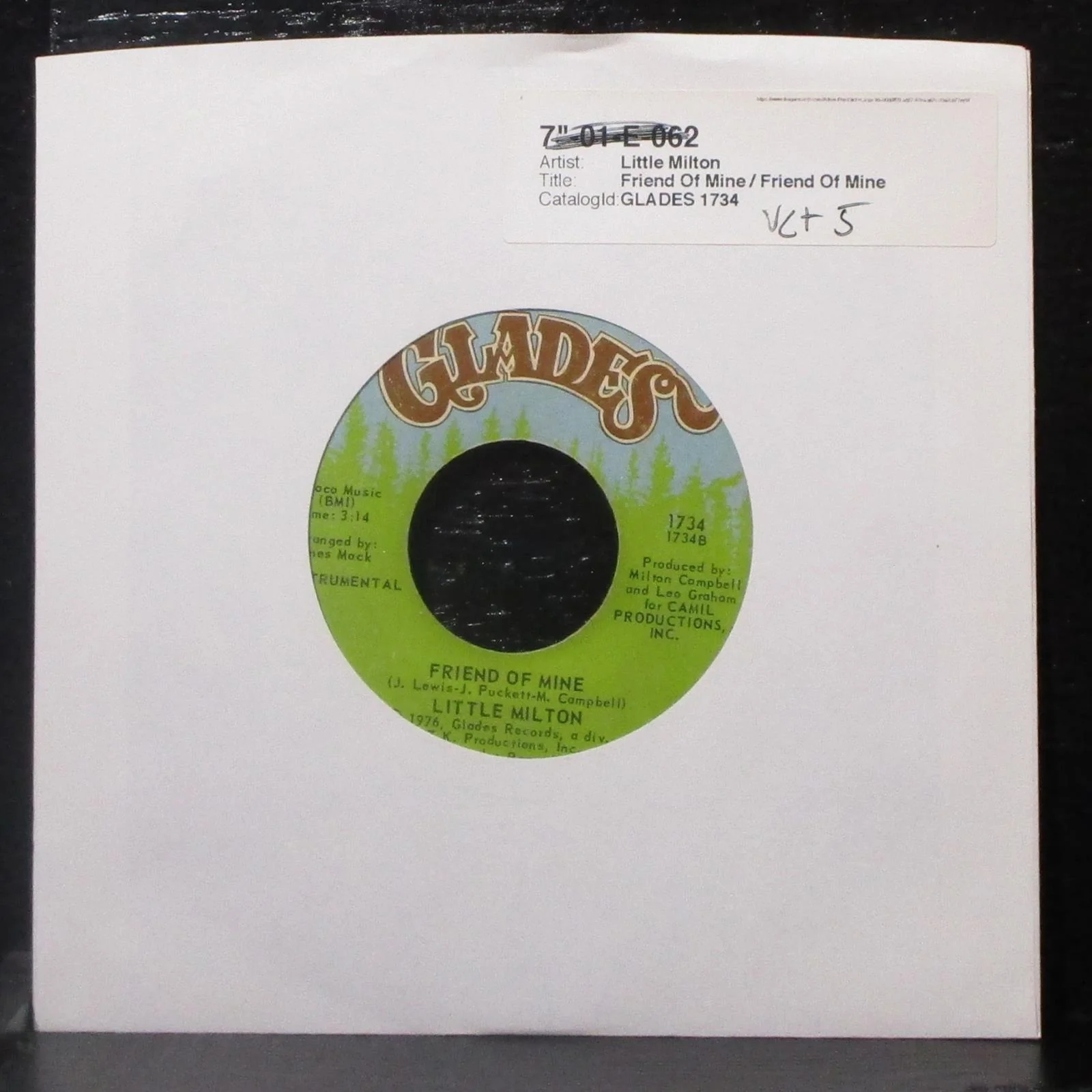 Little Milton - Friend Of Mine 7" VG+ Vinyl 45 Glades 1734 USA 1976