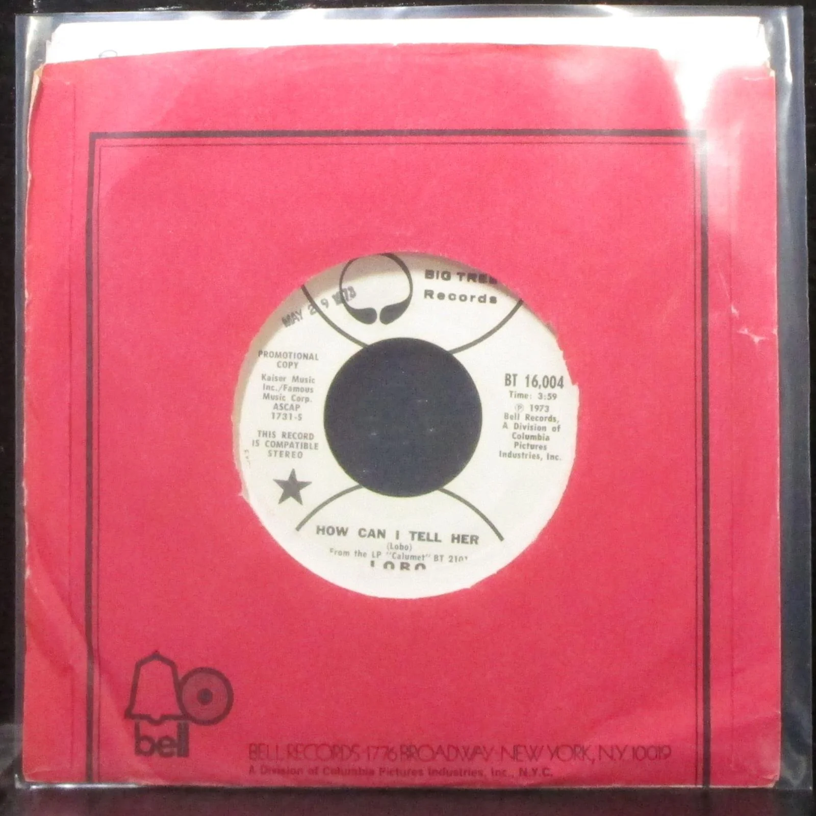 Lobo - How Can I Tell Her 7" VG+ Promo Vinyl 45 Big Tree BT 16,004 USA 1973