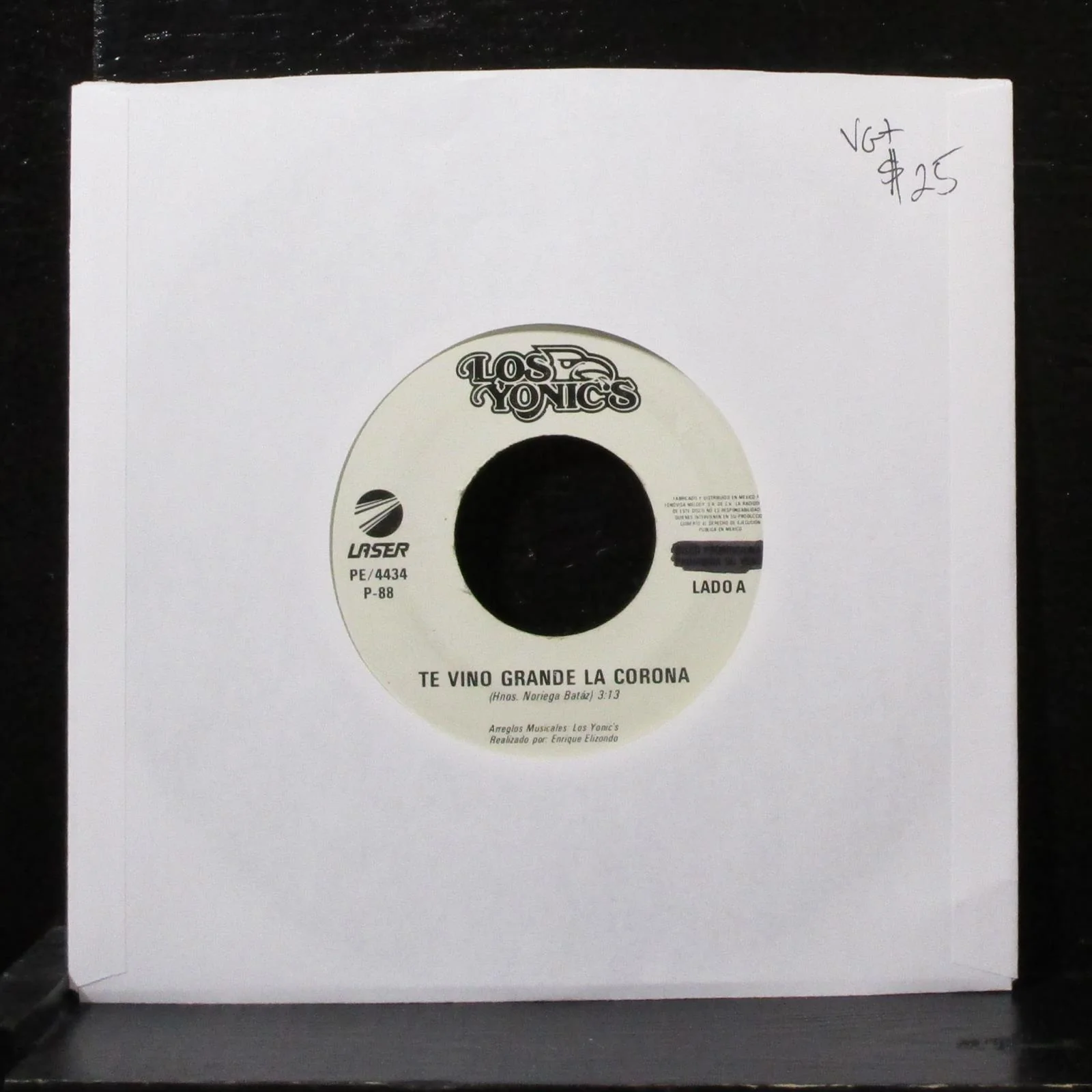 Los Yonics - Te Vino Grande La Corona 7" VG+ Promo Vinyl 45 Laser PE/4434 Mexico