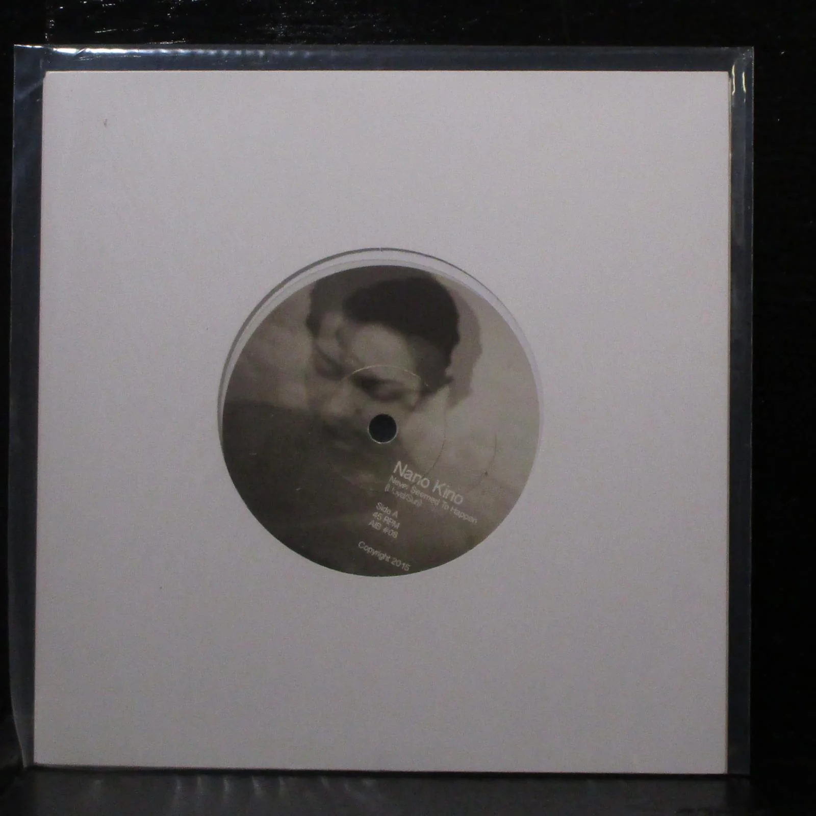 Nano Kino - Never Seemed To Happen / Eyes Before Words 7" Mint- White 45 UK