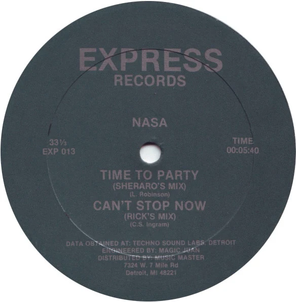 Nasa - Time To Party- VG 12" Single Record 1987 Express USA Original RARE Vinyl - Techno / Detroit Techno