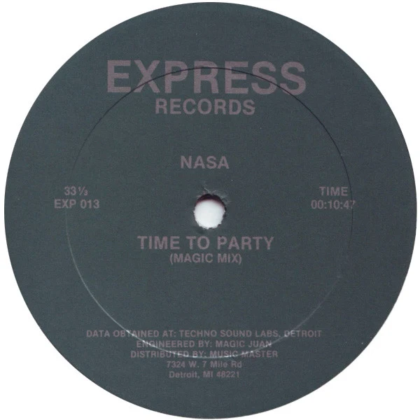 Nasa - Time To Party- VG 12" Single Record 1987 Express USA Original RARE Vinyl - Techno / Detroit Techno - Image 2