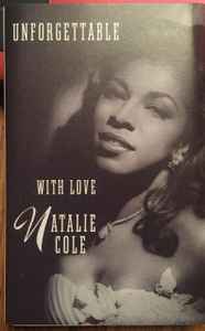 Natalie Cole - Unforgettable With Love - Mint- Cassette 1991 Elektra Tape - Jazz