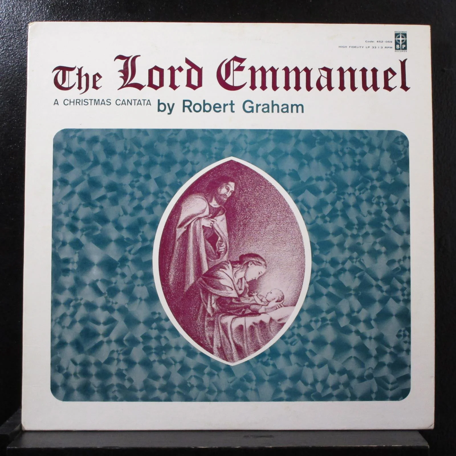 Robert Graham - The Lord Emmanuel A Christmas Cantata LP VG+ 452-059 Mono Vinyl