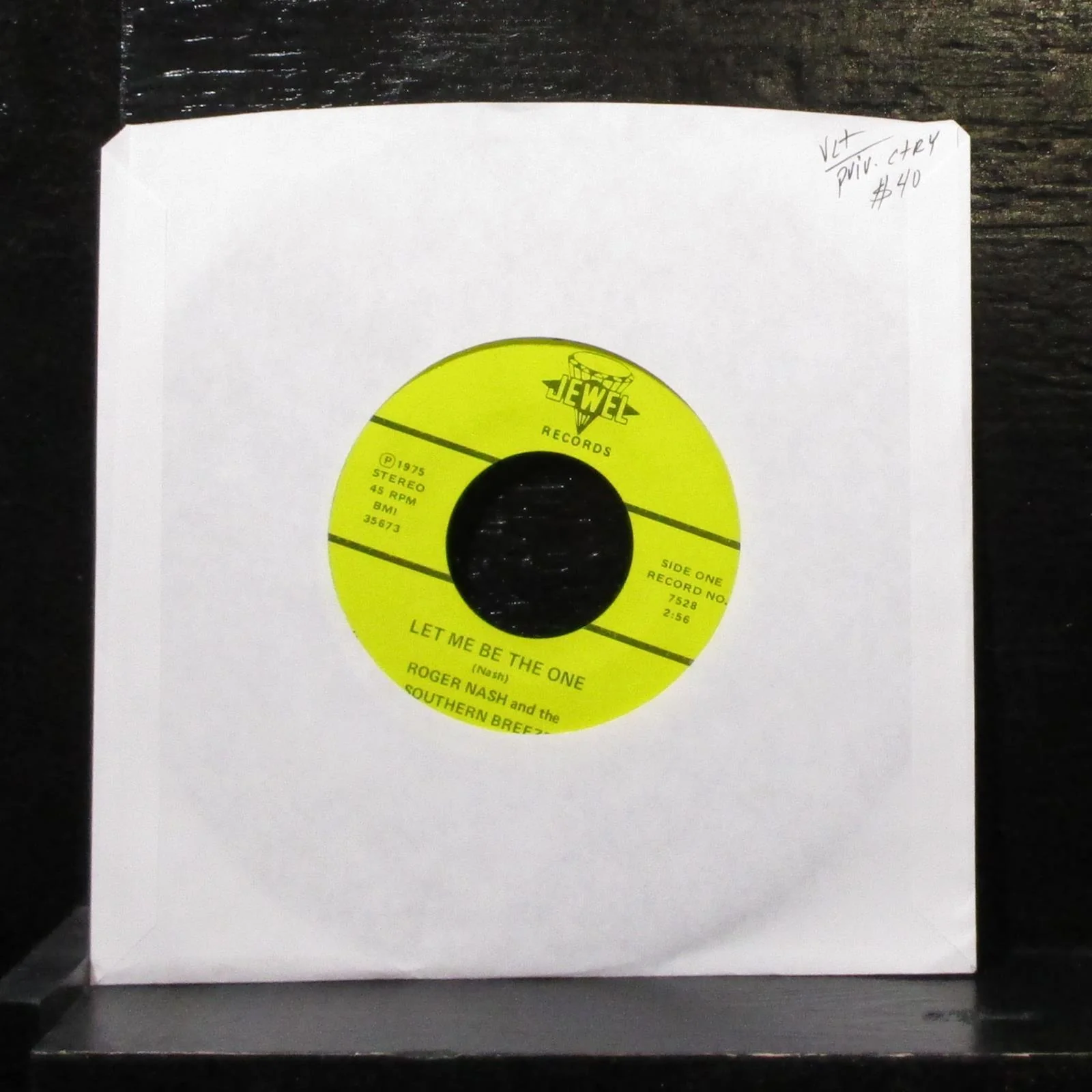 Roger Nash - Let Me Be The One 7" VG+ Vinyl 45 priv. Jewel 7528 USA 1975