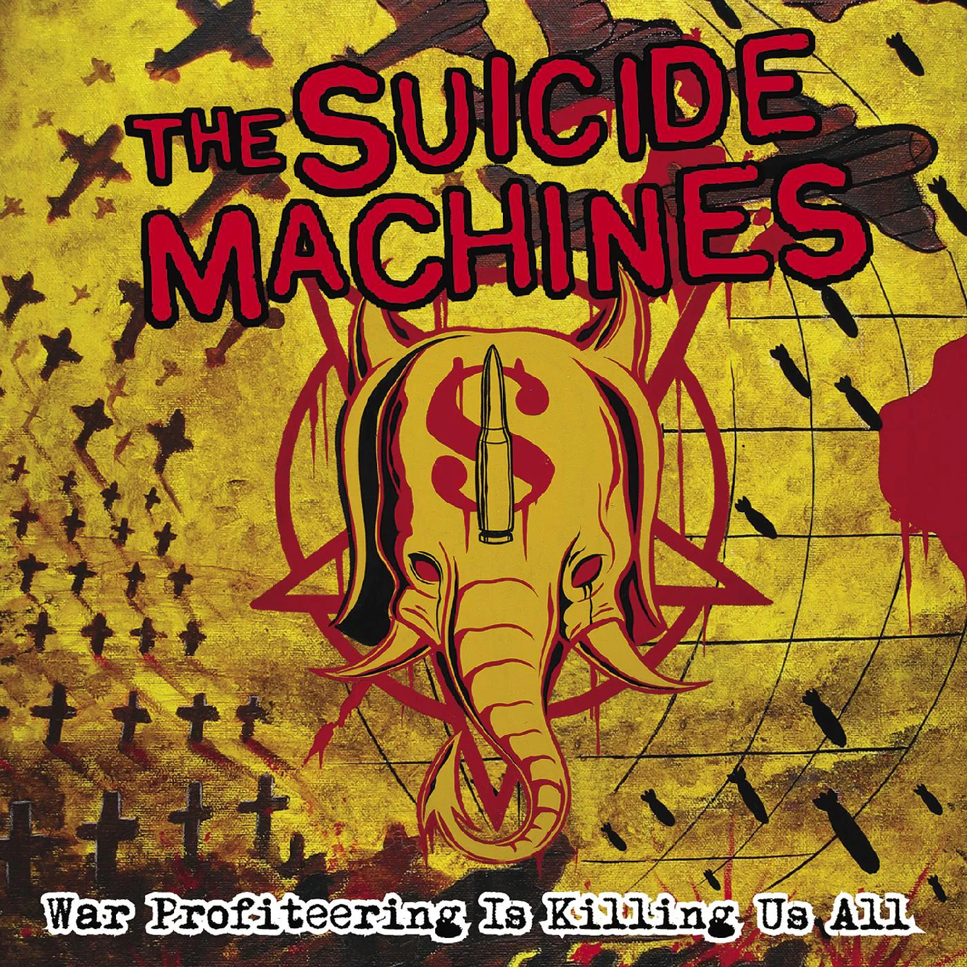 Suicide Machines - War Profiteering Is Killing Us All (2005) - New LP Record 2025 SideOneDummy Red Vinyl - Rock / Punk / Ska / Hardcore