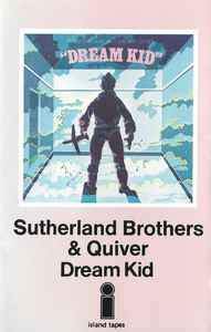 Sutherland Brothers & Quiver - Dream Kid - VG+ 1973 Island Tape - Rock/Pop Rock