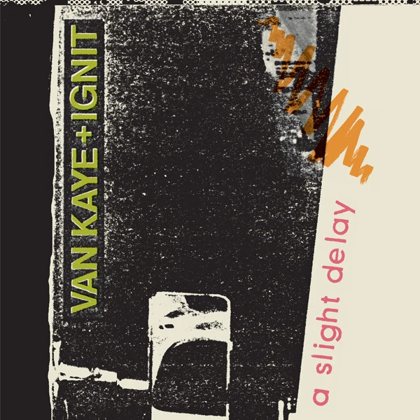 Van Kaye + Ignit - A Slight Delay (1980) - Mint- 2 LP Record 2015 Dark Entries USA Vinyl & Poster - Electronic / Synth-pop / Minimal / Experimental