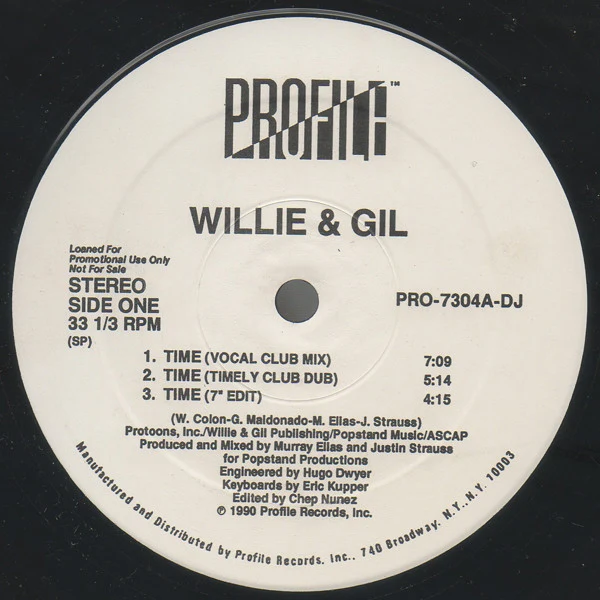 Willie & Gil - Time - VG 12" Single Record 1990 Profile USA Promo Vinyl - Freestyle / Hip-House