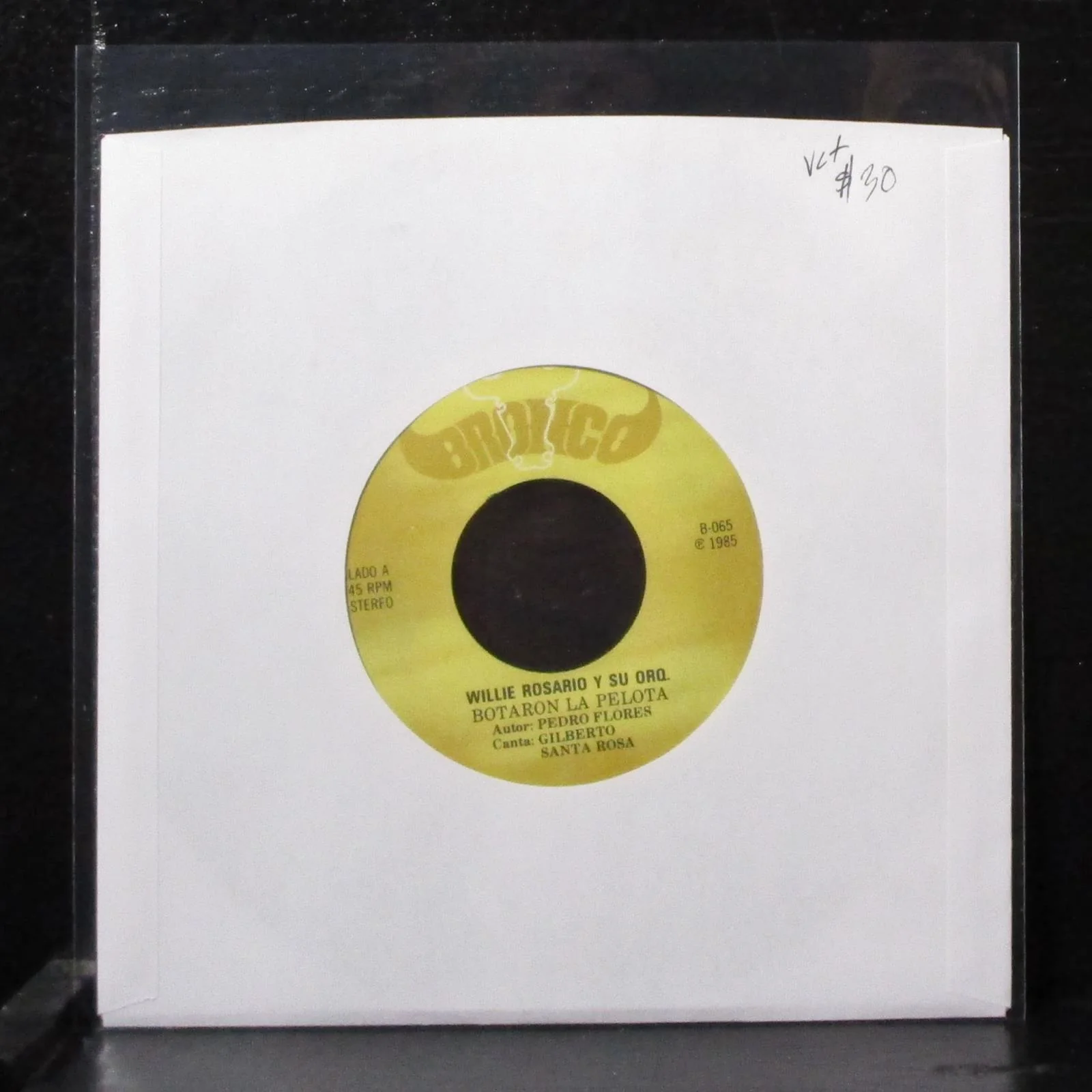Willie Rosario - Botaron La Pelota 7" VG+ Vinyl 45 Bronco B-065 USA 1985
