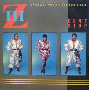 Z III - Don't Stop - VG+ 12" Single Record 1984 Warner Vinyl - Boogie / Electro